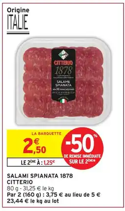 Intermarché Express Citterio salami spianata 1878 offre