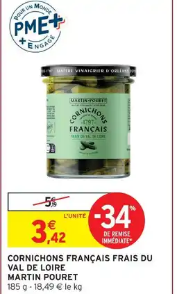 Intermarché Express Martin pouret cornichons français frais du val de loire offre
