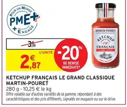 Intermarché Express Martin-pouret ketchup français le grand classique offre