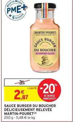 Intermarché Express Martin-pouret sauce burger du boucher délicieusement relevée offre