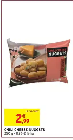 Intermarché Express Chili cheese nuggets offre