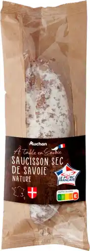 Auchan Auchan saucisson sec nature de savoie auchan à table offre