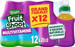 Auchan Teisseire fruit shoot multivitaminé offre
