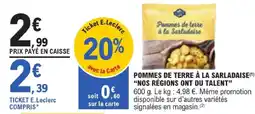 E.Leclerc Nos régions ont du talent pommes de terre à la sarladaise offre