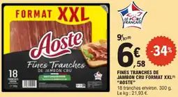 E.Leclerc Aoste fines tranches de jambon cru format xxl offre