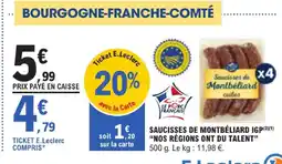 E.Leclerc Nos regions ont du talent saucisses de montbéliard igp offre