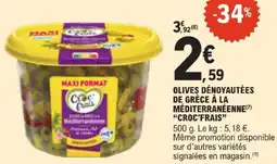 E.Leclerc Croc'frais olives dénoyautées de grèce à la méditerranéenne offre