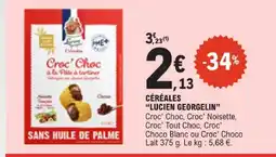 E.Leclerc Lucien georgelin céréales offre