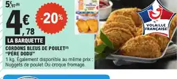E.Leclerc Père dodu cordons bleus de poulet offre