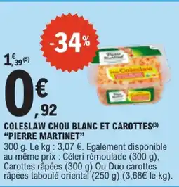 E.Leclerc Pierre martinet coleslaw chou blanc et carottes offre