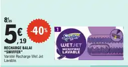 E.Leclerc Swiffer recharge balai offre