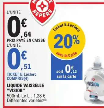E.Leclerc Visior liquide vaisselle offre