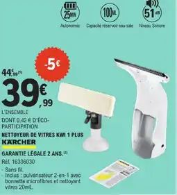 E.Leclerc Karcher nettoyeur de vitres kwi 1 plus offre