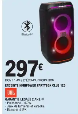 E.Leclerc Jbl enceinte highpower partybox club 120 offre