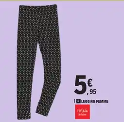 E.Leclerc Tissaia legging femme offre