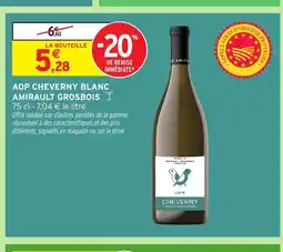 Intermarché Aop cheverny blanc amirault grosbois offre
