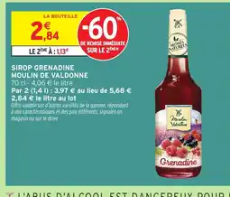 Intermarché MOULIN DE VALDONNE Sirop grenadine offre