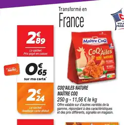 Netto MAÎTRE COQ Coq'ailes nature offre