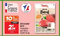 Netto NETTO Rôti de boeuf offre