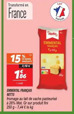 Netto NETTO Emmental français offre