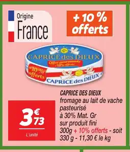 Netto CAPRICE DES DIEUX offre