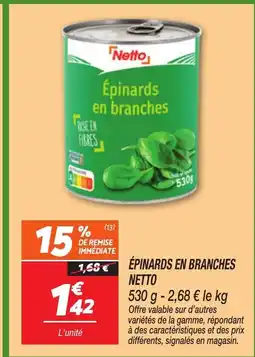 Netto NETTO Épinards en branches offre