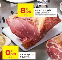 Intermarché Palette fumée avec os offre