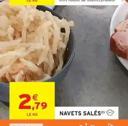 Intermarché Navets salés offre