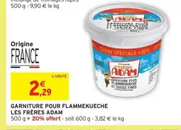 Intermarché LES FRÈRES ADAM Garniture pour flammekueche offre