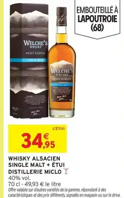 Intermarché Whisky alsacien single malt + étui distillerie miclo offre