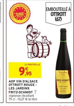 Intermarché LES JARDINS FRITZ-SCHMIDT Aop vin d'alsace ottrott rouge offre