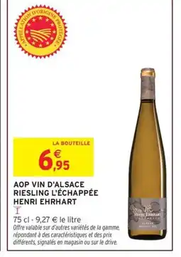 Intermarché HENRI EHRHART Aop vin d'alsace riesling l'échappée offre