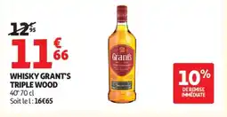 Auchan Supermarché Whisky grant's triple wood offre