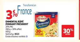 Auchan Supermarché PRÉSIDENT Emmental râpé fondant offre
