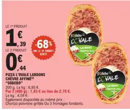 E.Leclerc Express SODEBO Pizza l'ovale lardons chèvre affiné offre