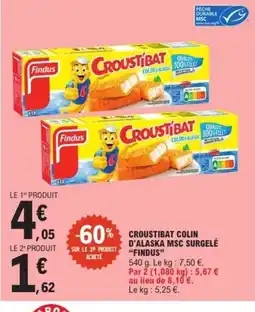 E.Leclerc Express FINDUS Croustibat colin d'alaska msc surgelé offre