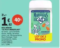 E.Leclerc Express LE PETIT MARSEILLAIS Gels douche offre