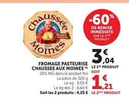 Bi1 CHAUSSEE AUX MOINES Fromage pasteurise offre