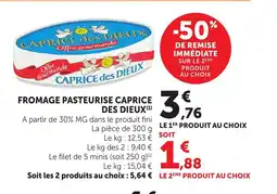Bi1 CAPRICE DES DIEUX Fromage pasteurise offre