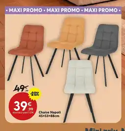 Maxi Bazar Chaise Napoli offre