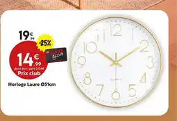 Maxi Bazar Horloge Laure offre