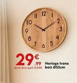 Maxi Bazar Horloge Ivana offre