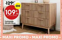 Maxi Bazar Commode offre