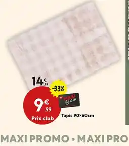 Maxi Bazar Tapis offre