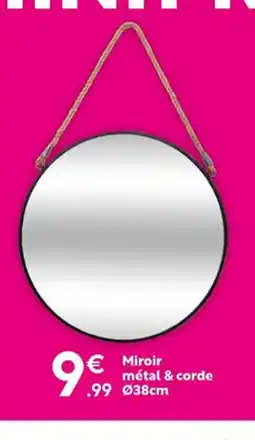 Maxi Bazar Miroir métal & corde offre