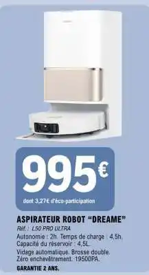 E.Leclerc ASPIRATEUR ROBOT DREAME offre