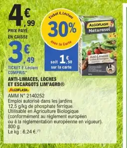 E.Leclerc ALGOFLASH Anti-limaces, loches et escargots lim'agro offre