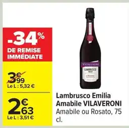 Carrefour VILAVERONI Lambrusco Emilia Amabile offre
