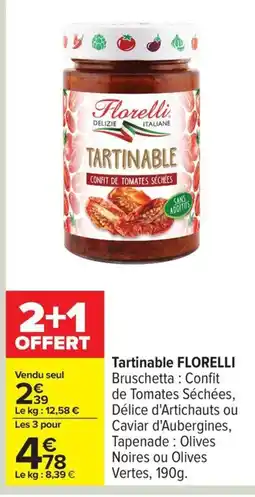 Carrefour FLORELLI Tartinable offre