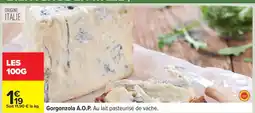 Carrefour Gorgonzola A.O.P. offre